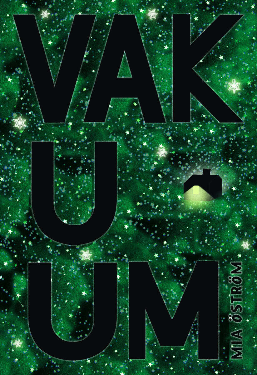 Mia Öström : Vakuum