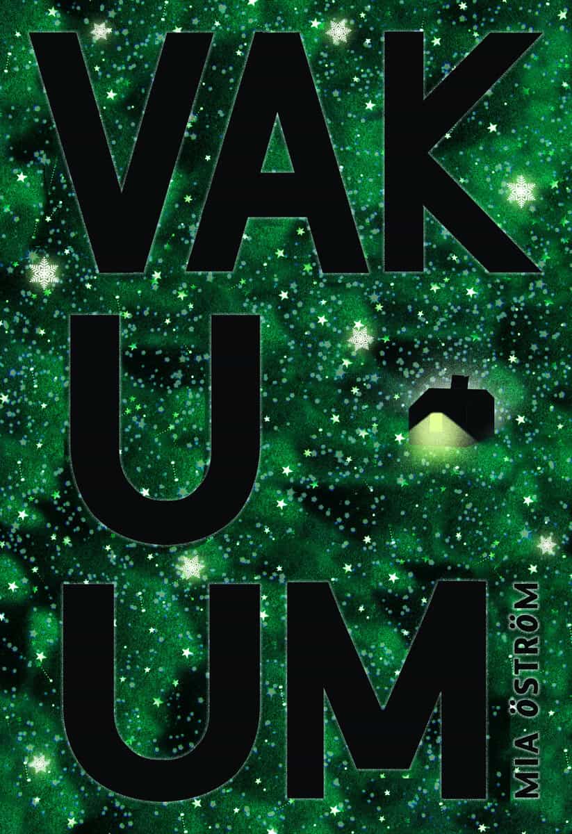 Mia Öström : Vakuum
