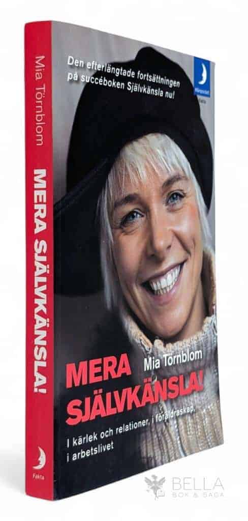 Mia Törnblom : Mera självkänsla