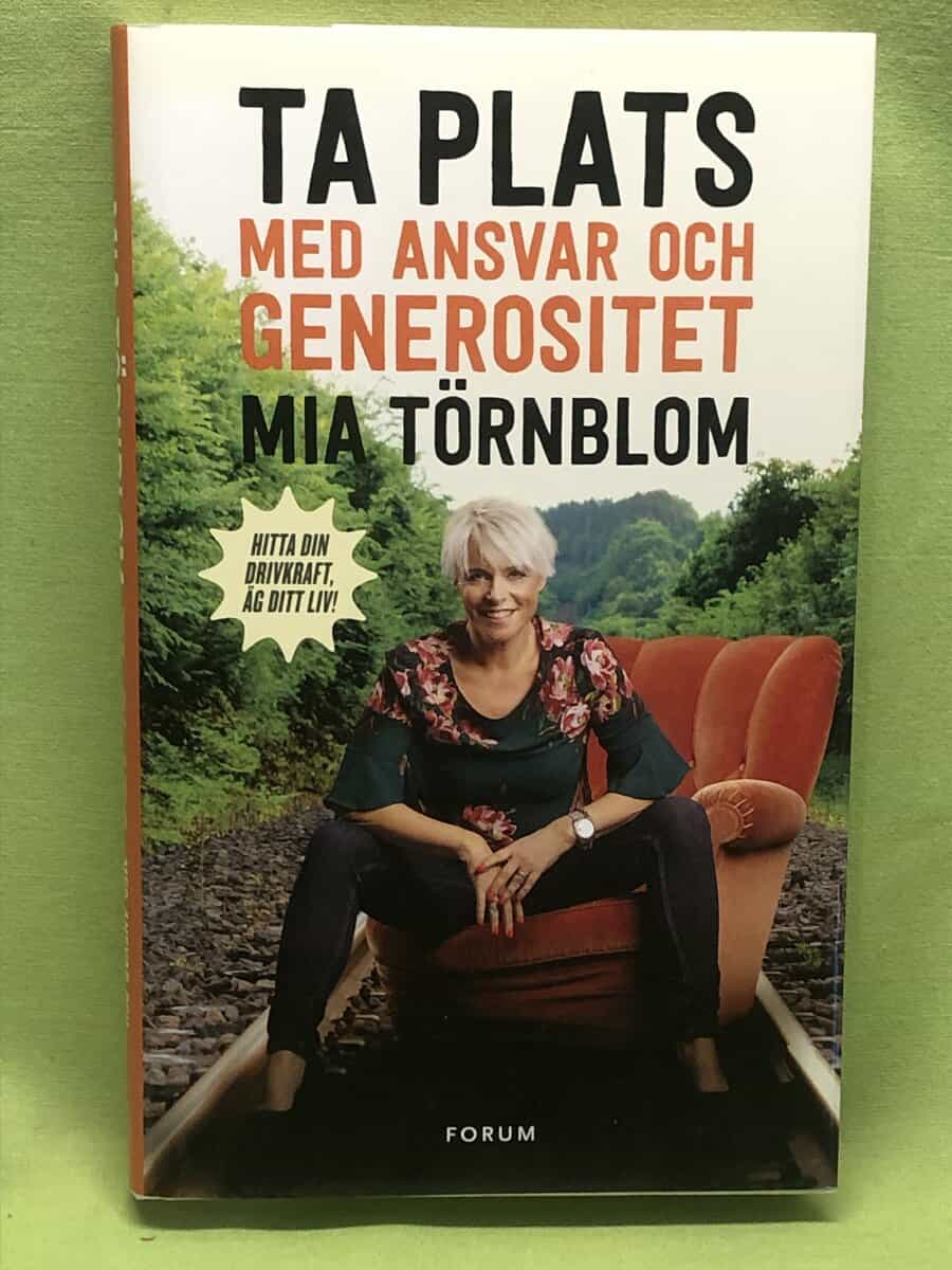 Mia Törnblom : Ta plats med ansvar och generositet