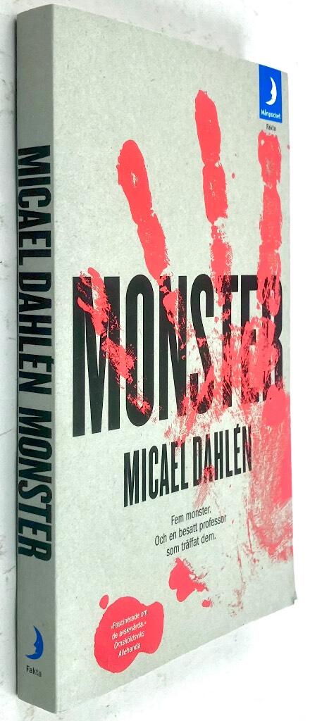 Micael Dahlén : Monster