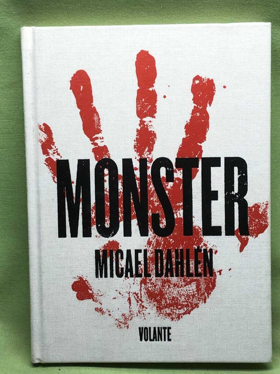 Micael Dahlén : Monster
