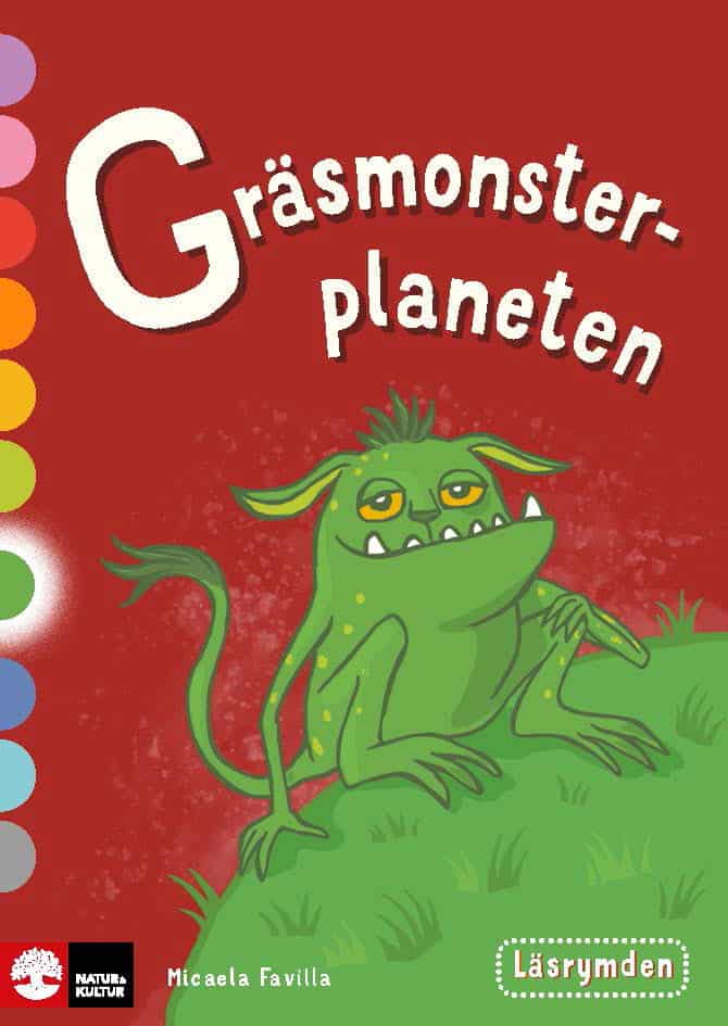 Micaela Favilla : Läsrymden Gräsmonsterplaneten