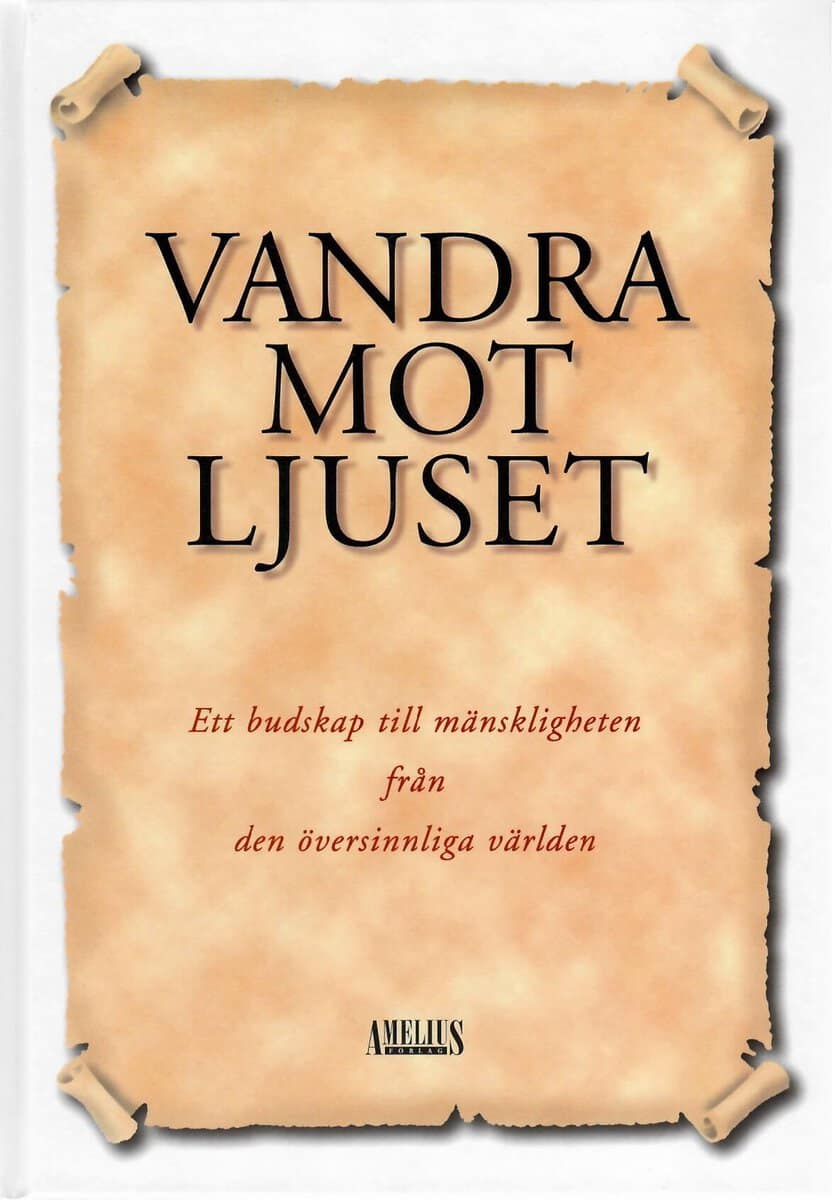 Michael Agerskov : Vandra mot ljuset