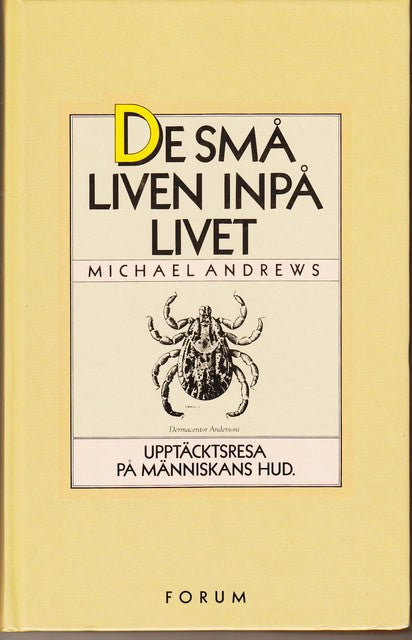 MICHAEL. ANDREWS : De små liven inpå livet