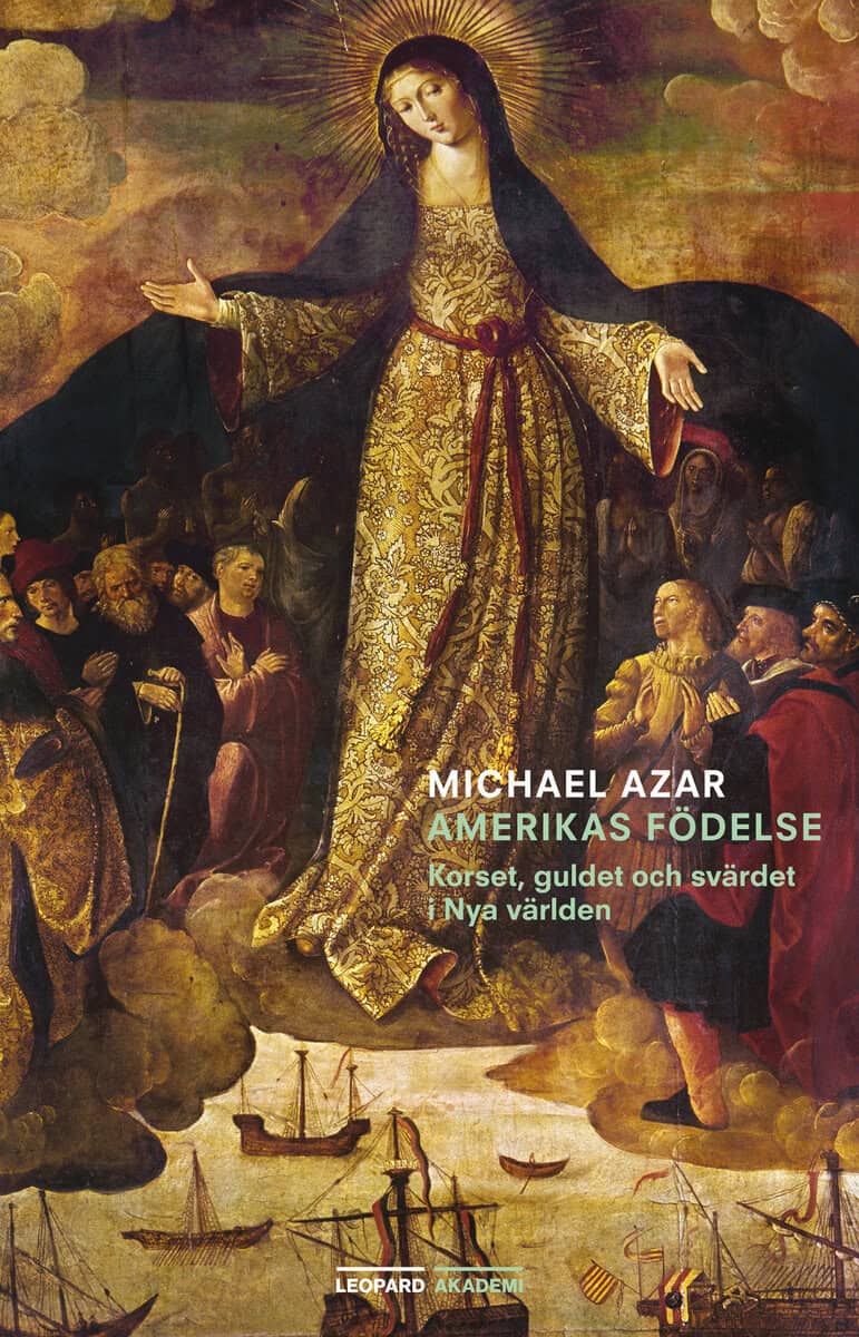 Michael Azar : Amerikas födelse