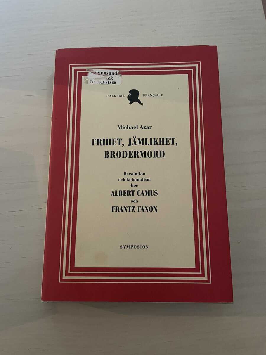 Michael Azar : Frihet, jämlikhet, brodermord