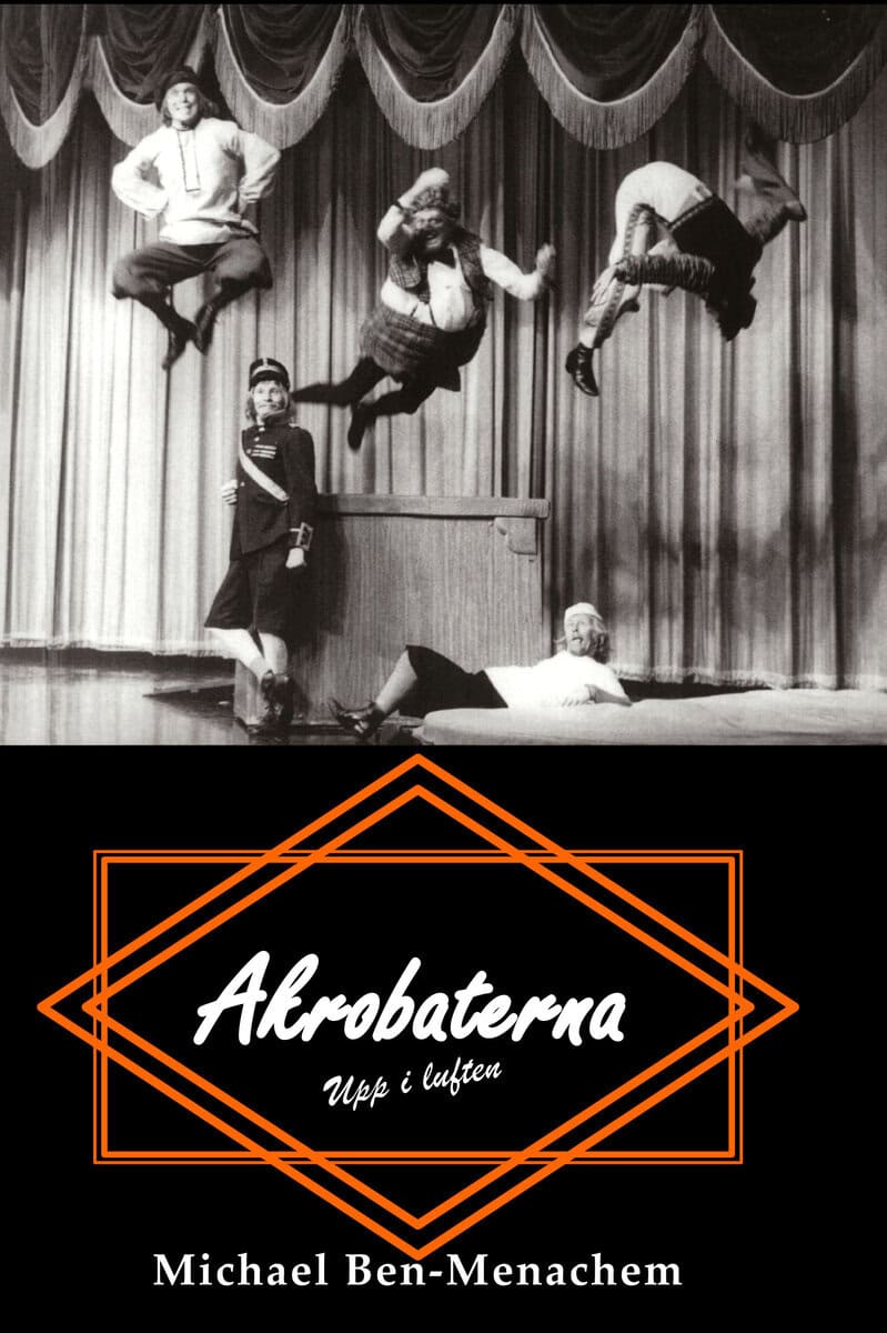 Michael Ben-Menachem : Akrobaterna
