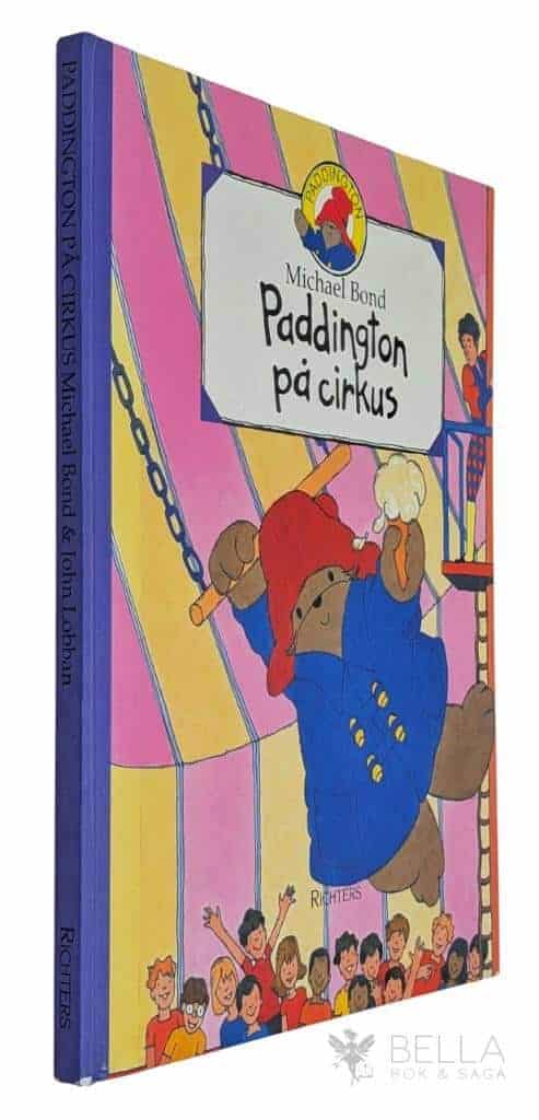 Michael Bond : Paddington på cirkus
