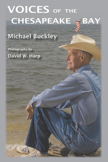 , : Voices Of The Chesapeake Bay