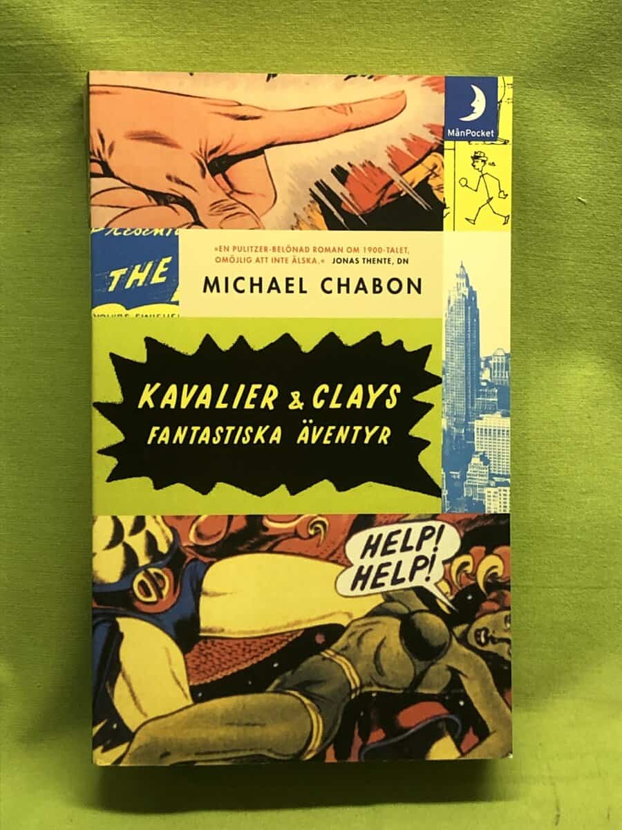 Michael Chabon : Kavalier & Clays fantastiska äventyr