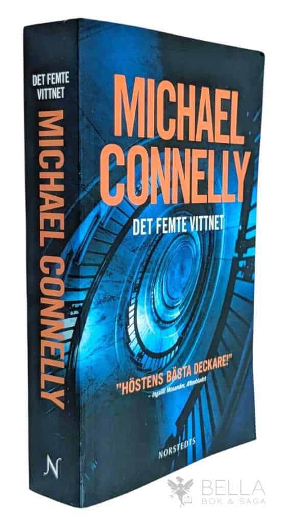 Michael Connelly : Det femte vittnet - Mickey Haller - Bok 4