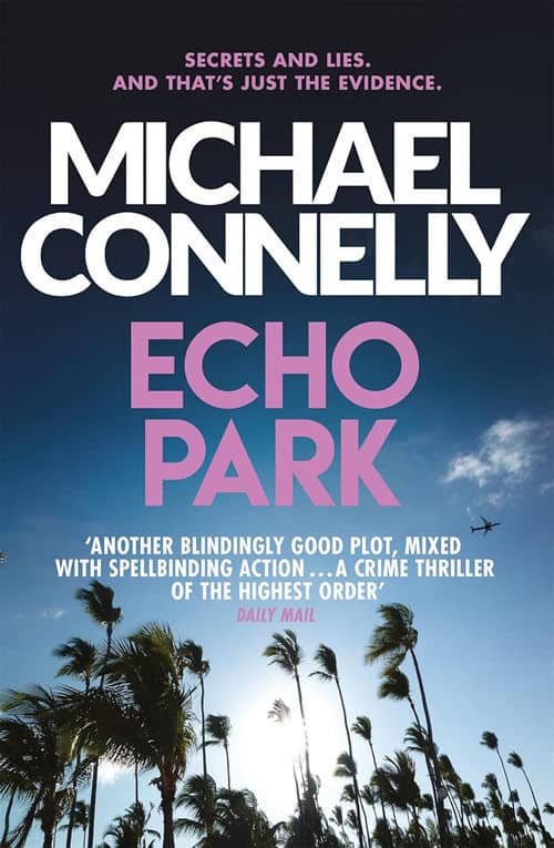 Michael Connelly : Echo Park