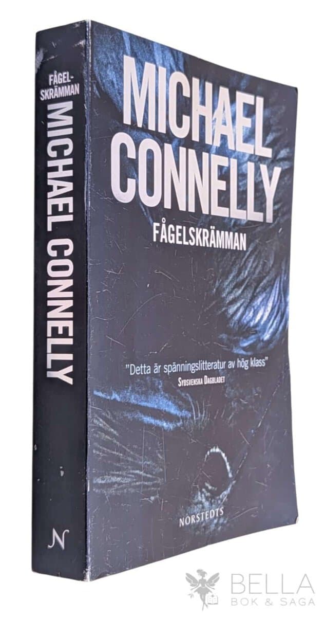 Michael Connelly : Fågelskrämman