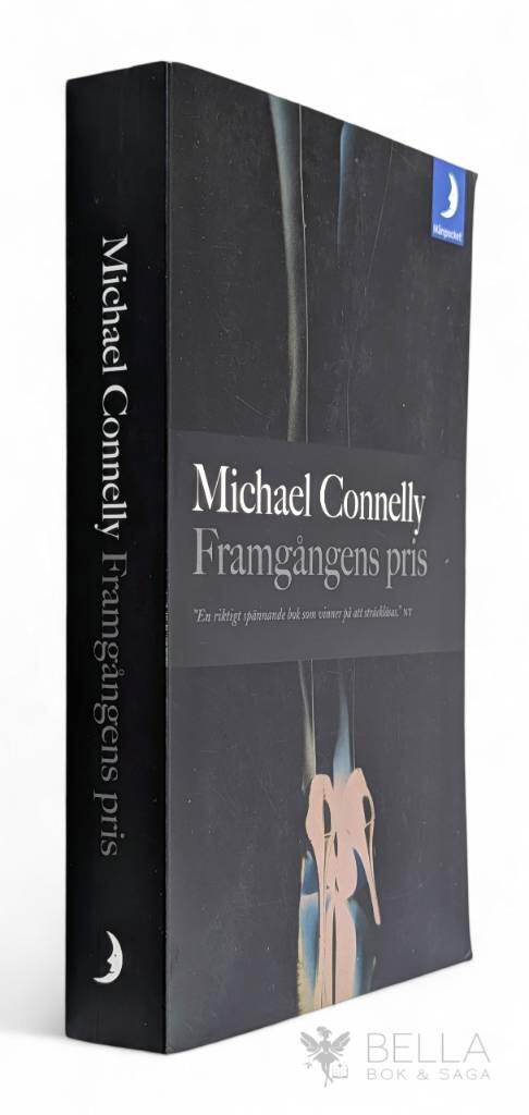 Michael Connelly : Framgångens pris