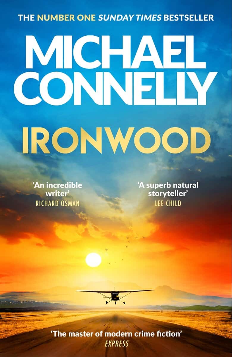 Michael Connelly : Ironwood