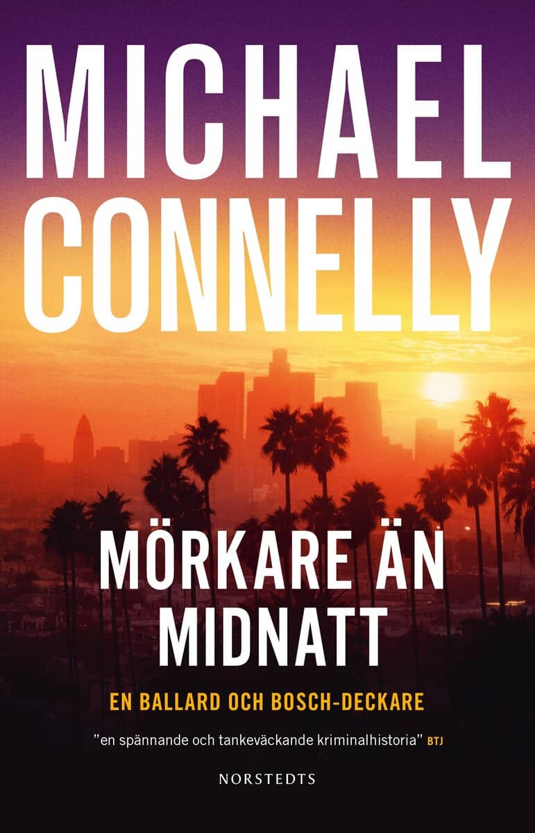 Michael Connelly : Mörkare än midnatt