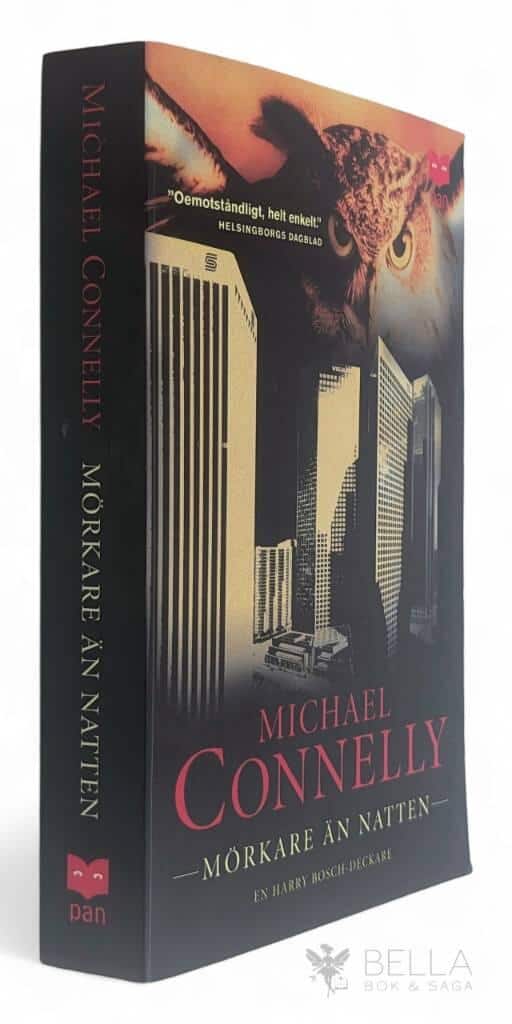 Michael Connelly : Mörkare än natten