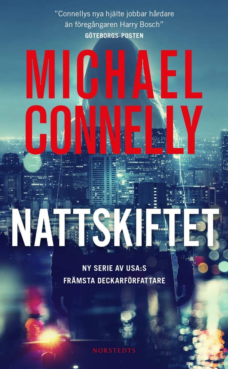 Michael Connelly : Nattskiftet