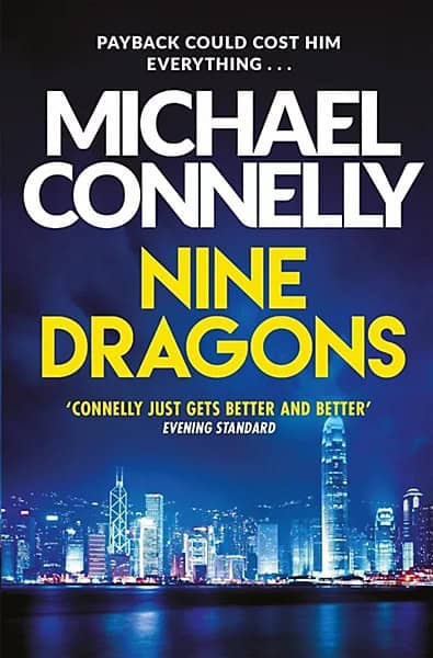 Michael Connelly : Nine Dragons