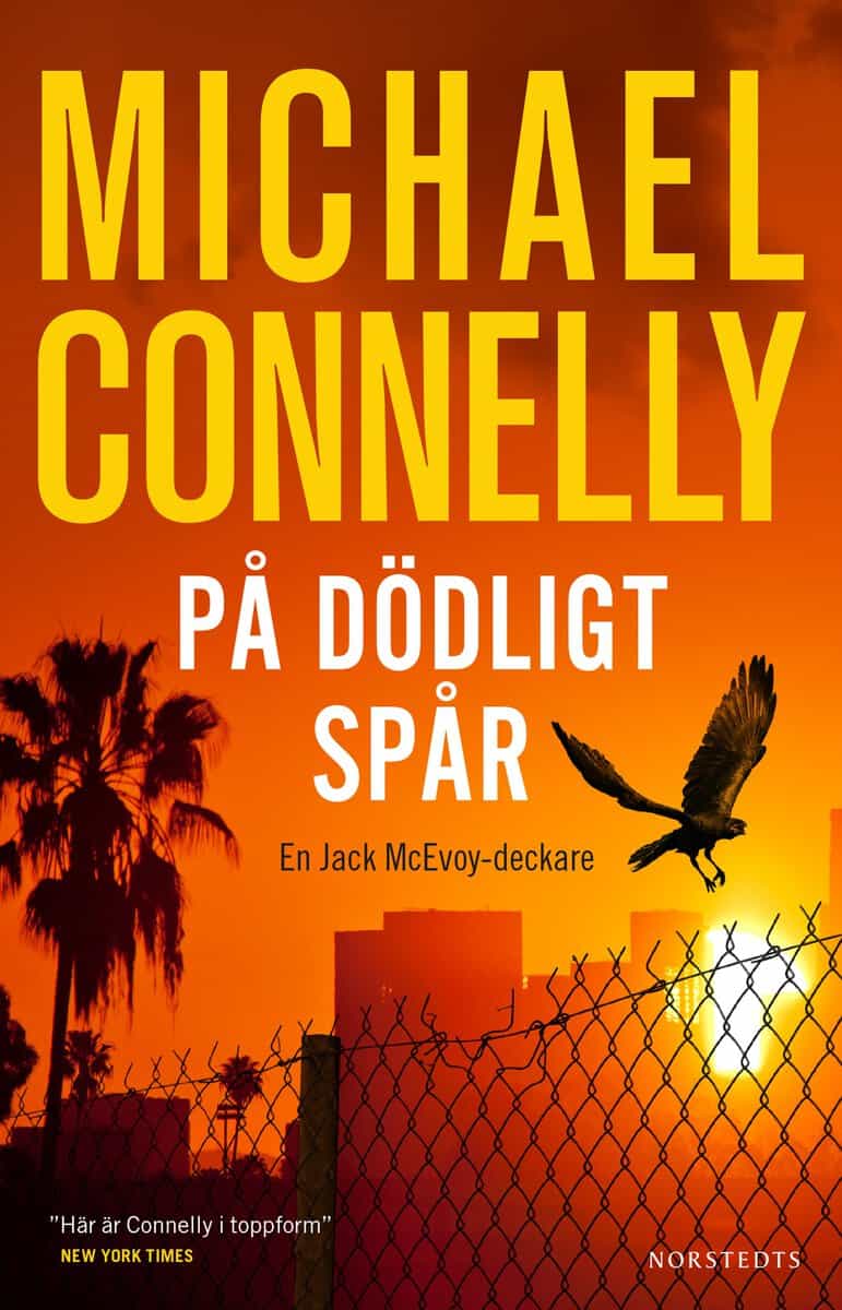 Michael Connelly : På dödligt spår