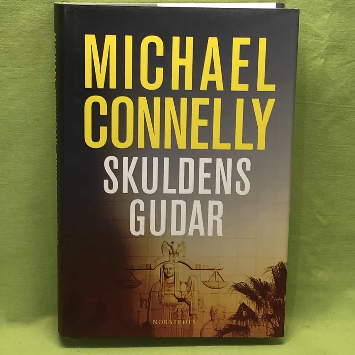 Michael Connelly : Skuldens gudar