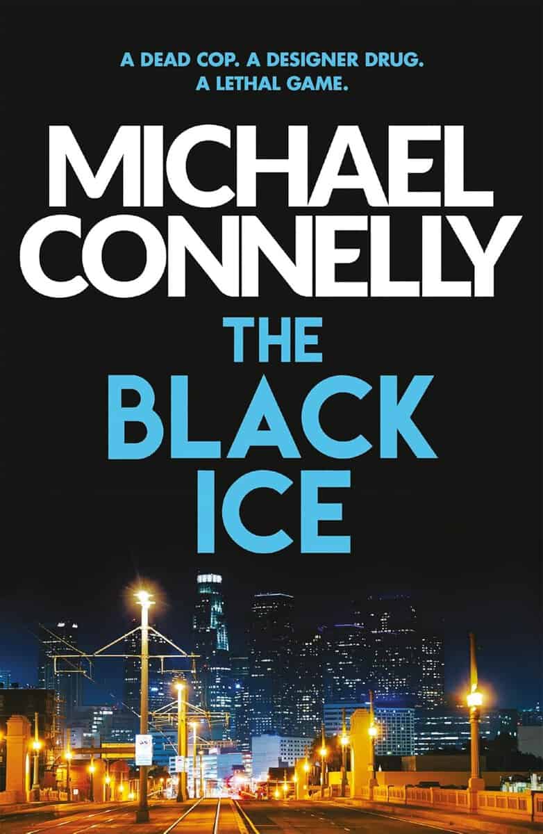 Michael Connelly : The Black Ice