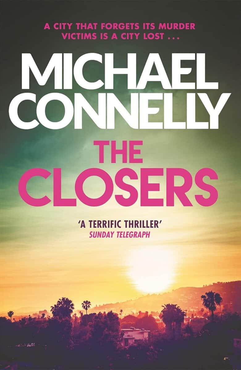 Michael Connelly : The Closers