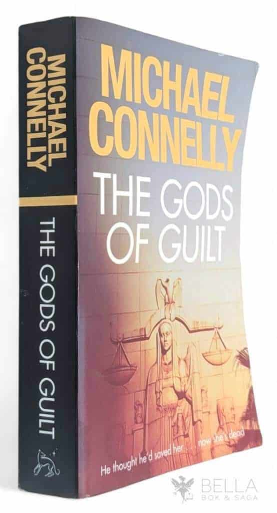 Michael Connelly : The Gods of Guilt