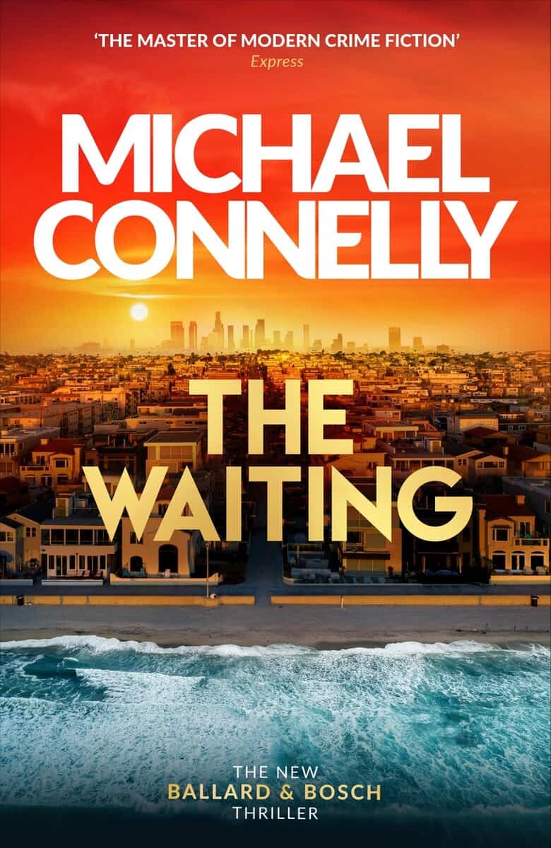 Michael Connelly : The Waiting