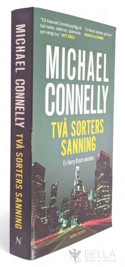 Michael Connelly : Två sorters sanning - Harry Bosch - Bok 22