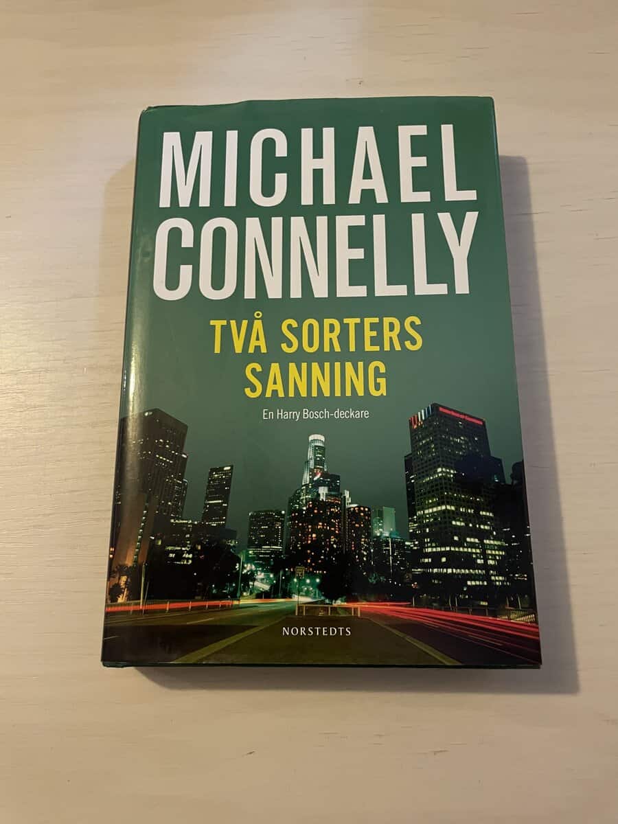 Michael Connelly : Två sorters sanning