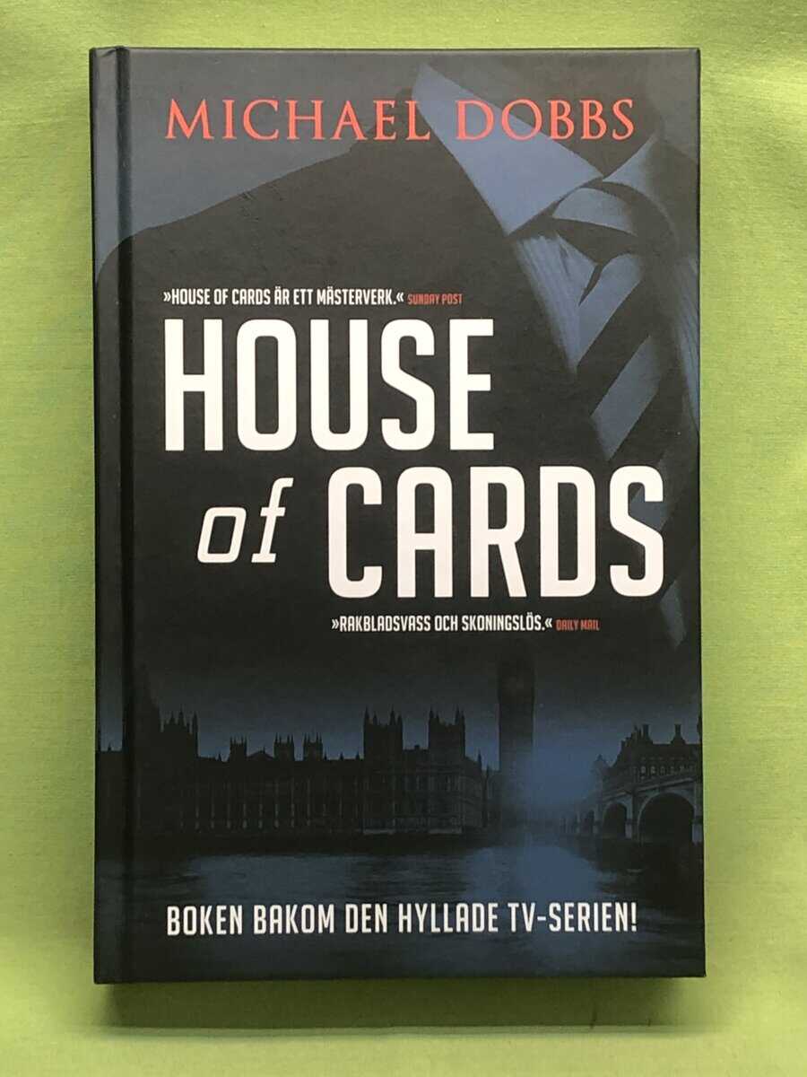 Michael Dobbs : House of cards
