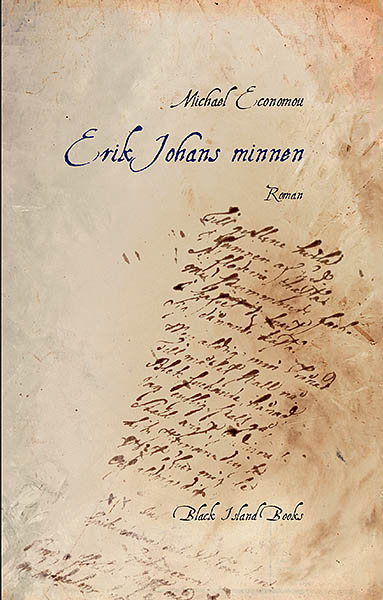 Michael Economou : Erik Johans minnen