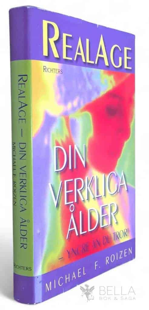 Michael F. Roizen : RealAge - Din verkliga ålder