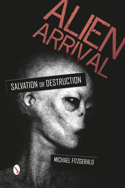 Michael FitzGerald : Alien Arrival