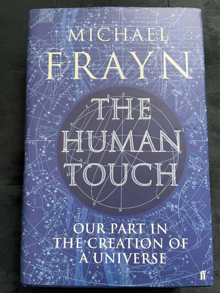 Michael Frayn : The human touch