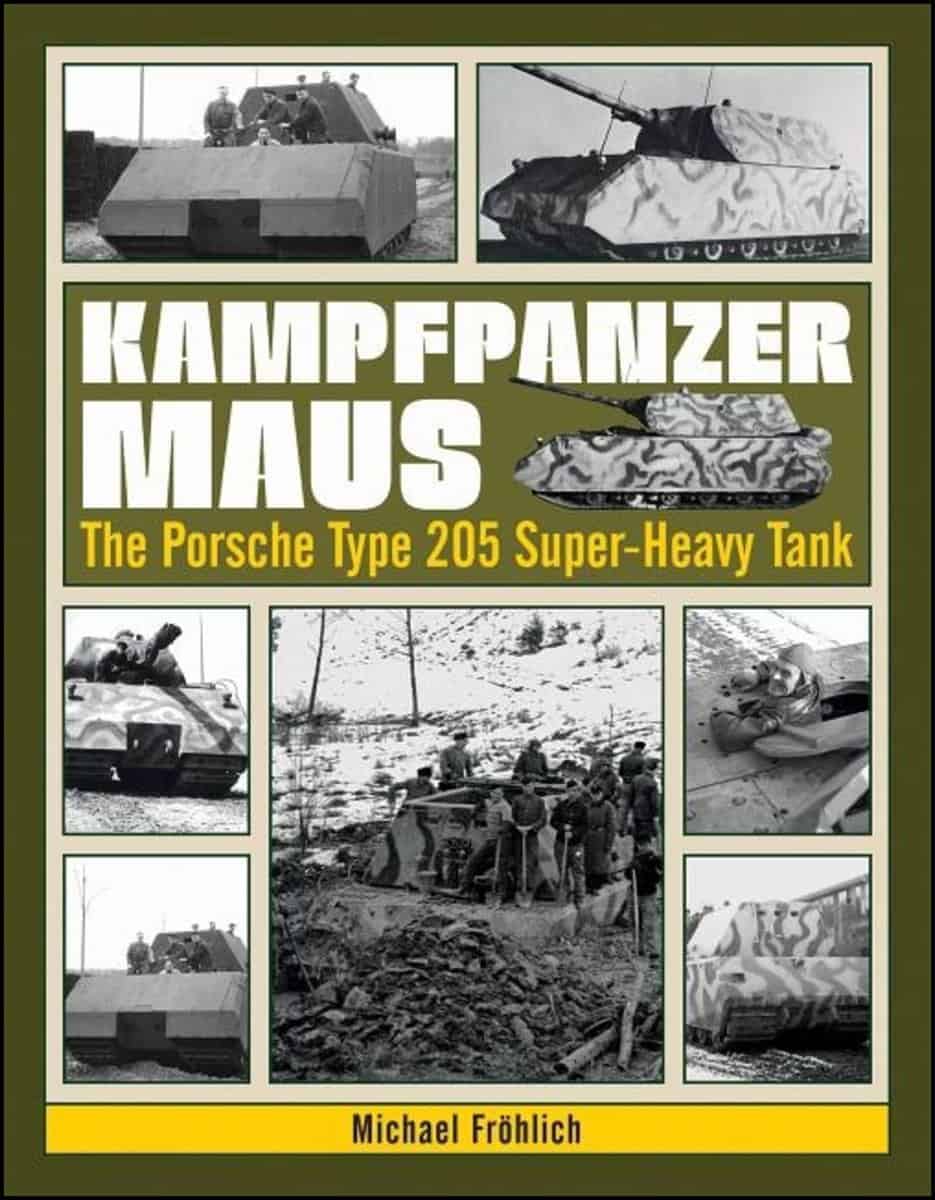 Michael Frohlich : Kampfpanzer maus