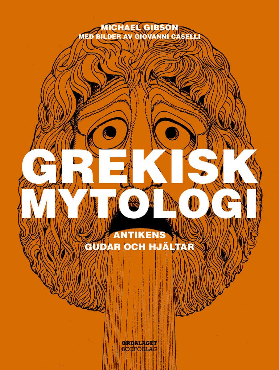 Michael Gibson : Grekisk mytologi