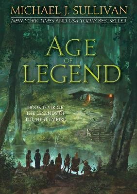 Michael J. Sullivan : Age of Legend