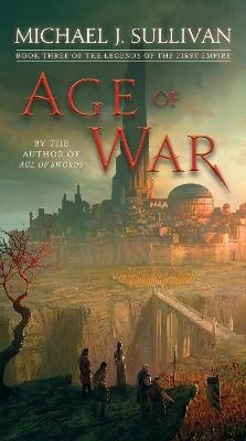 Michael J. Sullivan : Age of War