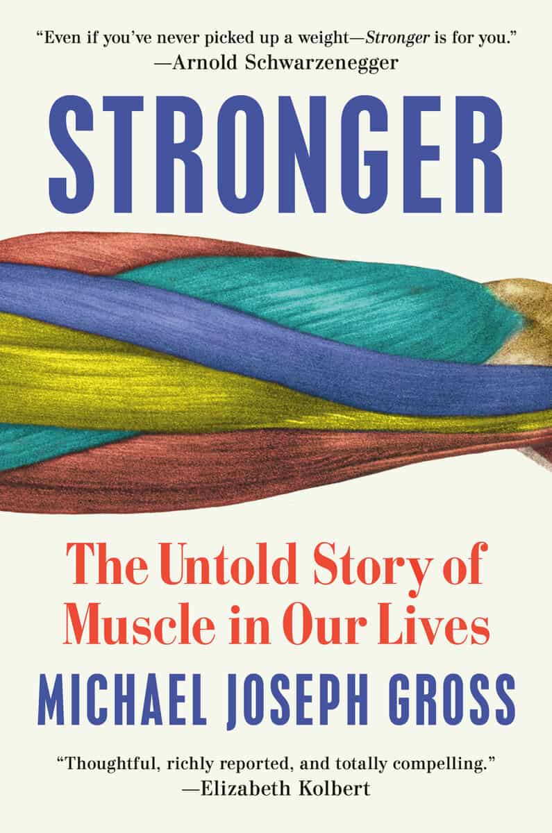 Michael Joseph Gross : Stronger