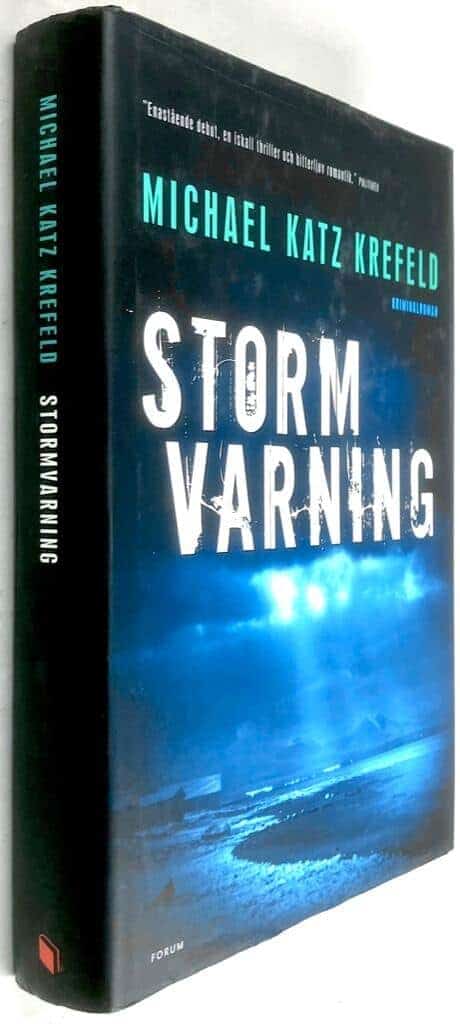 Michael Katz Krefeld : Stormvarning - En Maja Holm-thriller