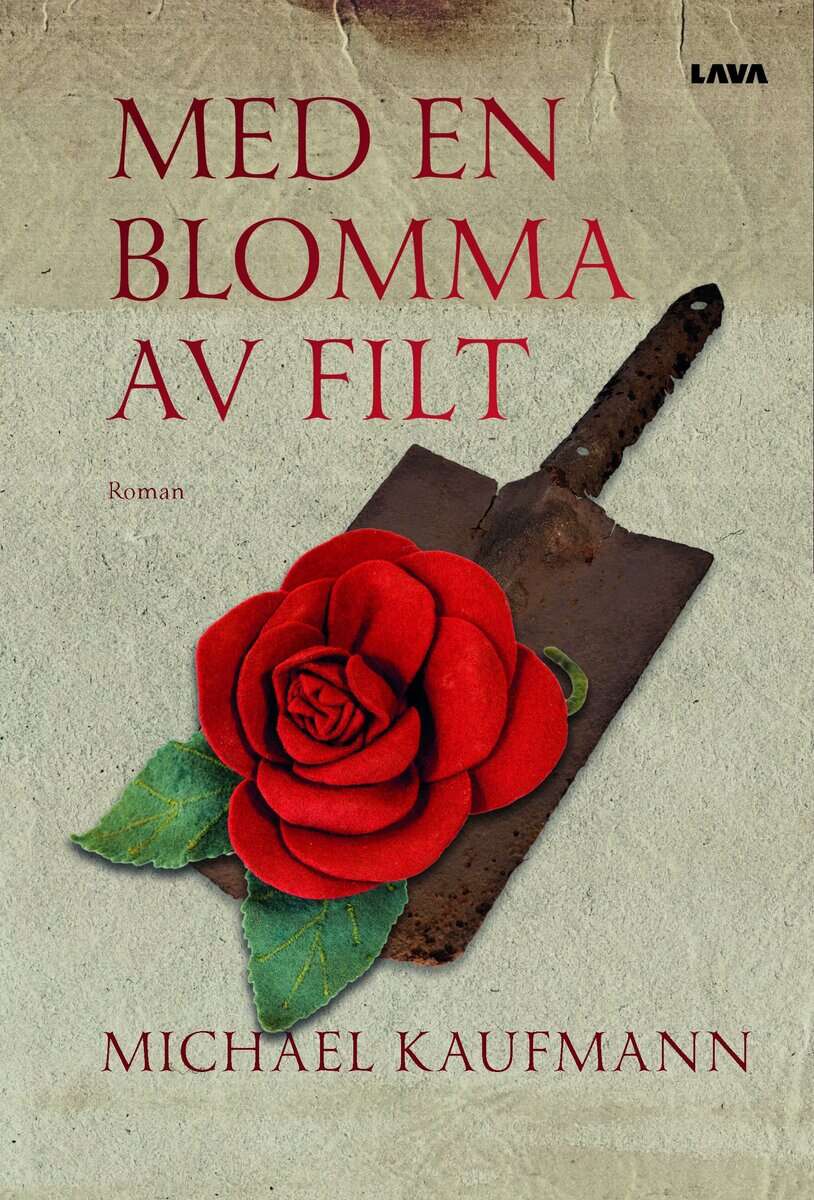 Michael Kaufmann : Med en blomma av filt