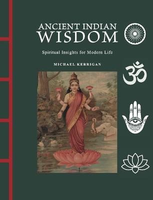 Michael Kerrigan : Ancient Indian Wisdom