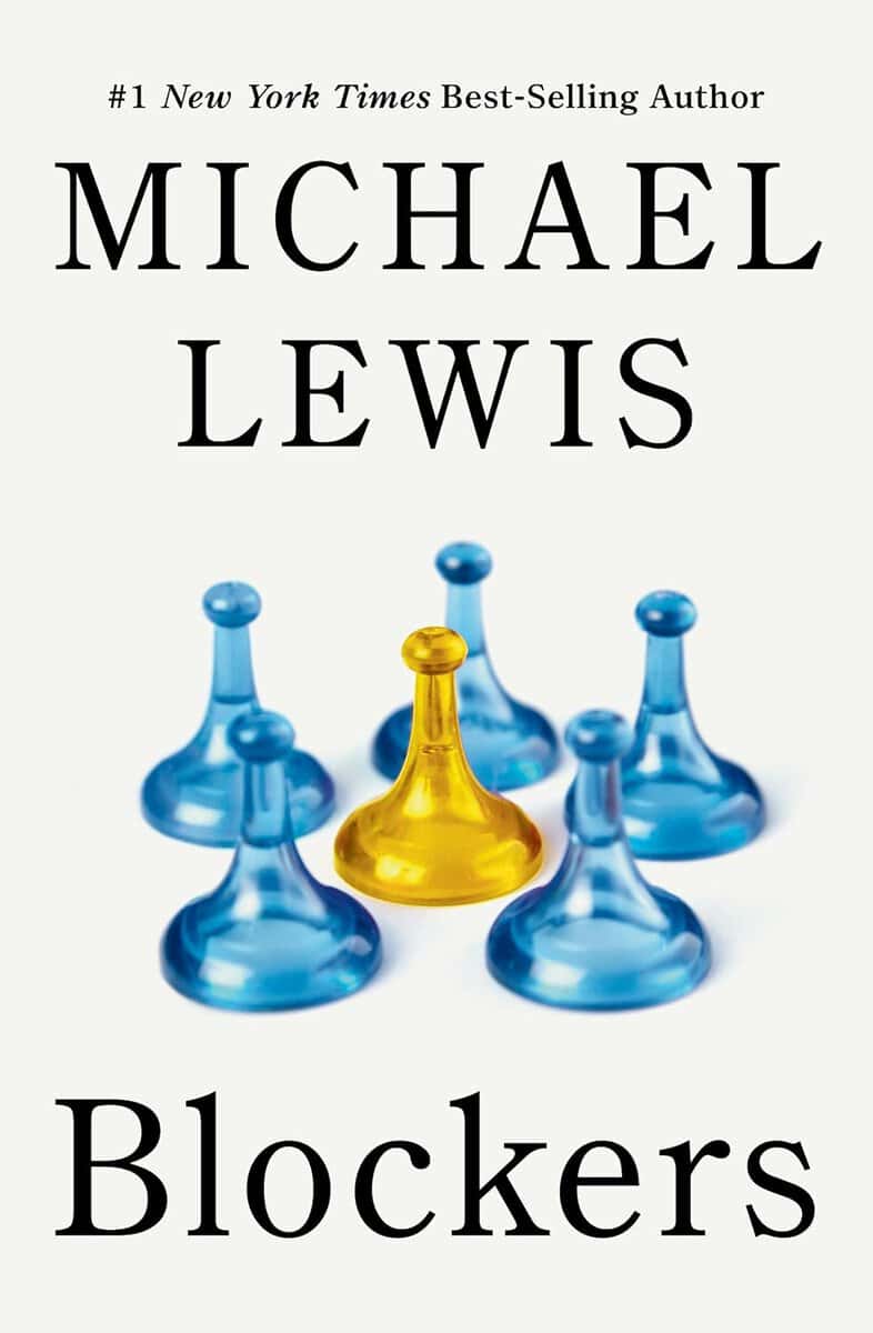 Michael Lewis : Blockers