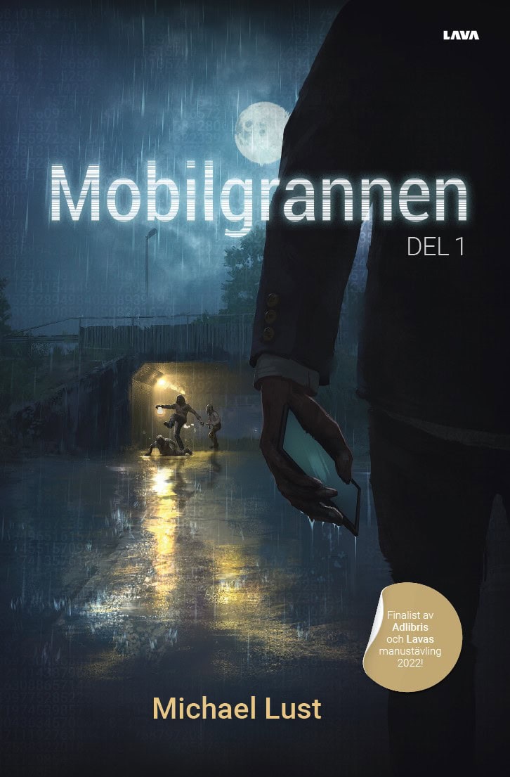 Michael Lust : Mobilgrannen. Del 1