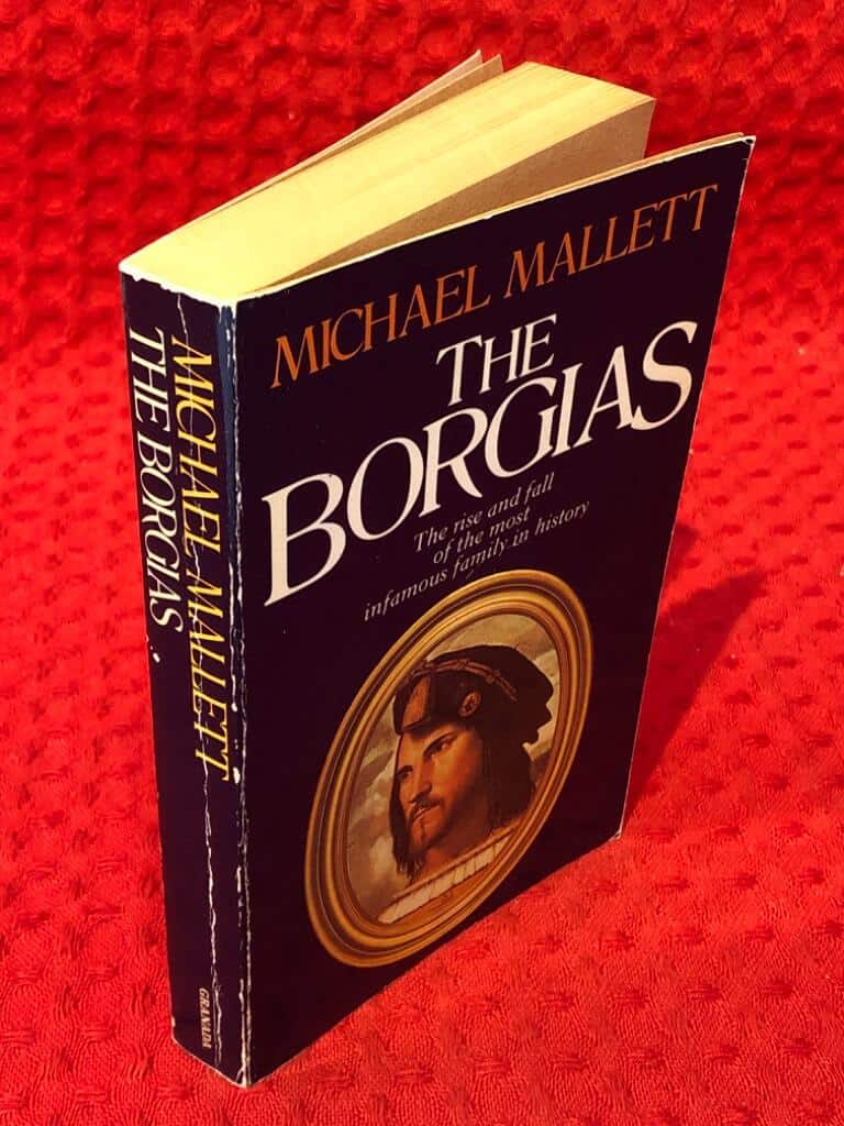 Michael Mallett : The Borgias