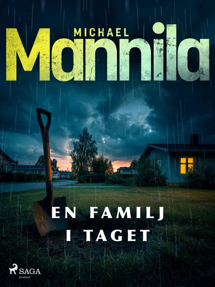 Mannila, Michael | EN FAMILJ I TAGET