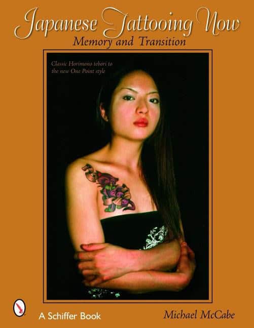 Michael Mccabe : Japanese tattooing now - memory and transition